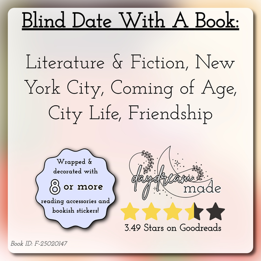 Blind Date With A Book that includes the following themes: Literature & Fiction, New York City, Coming of Age, City Life, Friendship