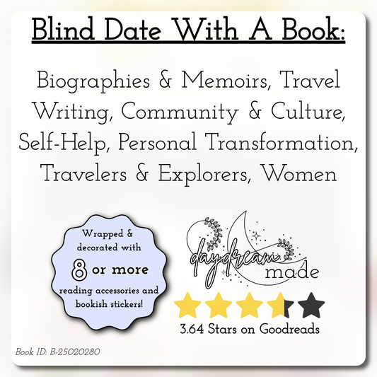 Blind Date With A Book that includes the following themes: Biographies & Memoirs, Travel Writing, Community & Culture, Self-Help, Personal Transformation, Travelers & Explorers, Women