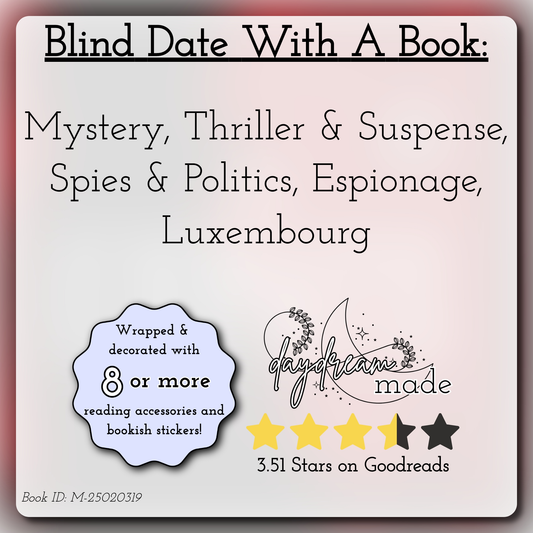 Blind Date With A Book that includes the following themes: Mystery, Thriller & Suspense, Spies & Politics, Espionage, Luxembourg