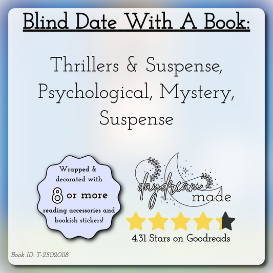 Blind Date With A Book that includes the following themes: Thrillers & Suspense, Psychological, Mystery, Suspense