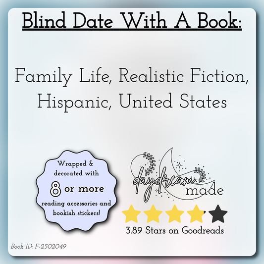 Blind Date With A Book that includes the following themes: Family Life, Realistic Fiction, Hispanic, United States