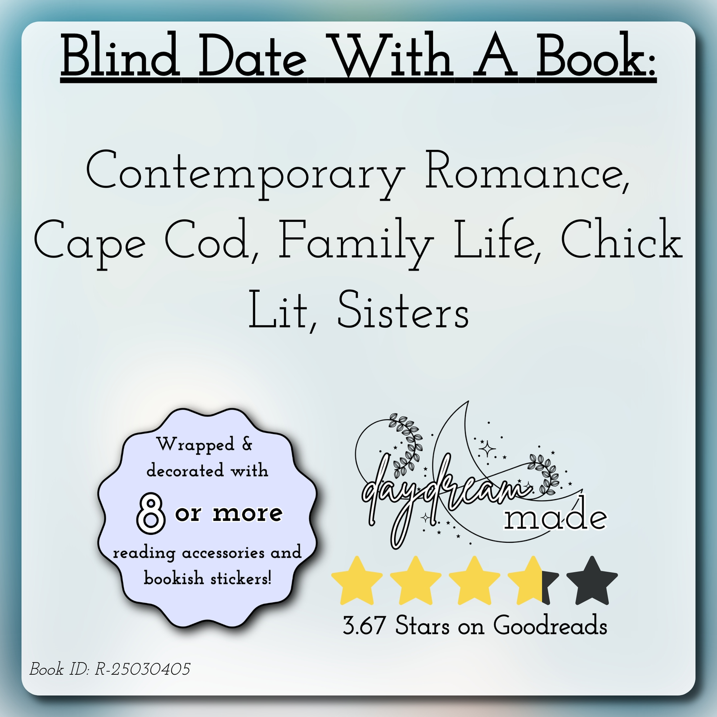 Blind Date With A Book that includes the following themes: Contemporary Romance, Cape Cod, Family Life, Chick Lit, Sisters