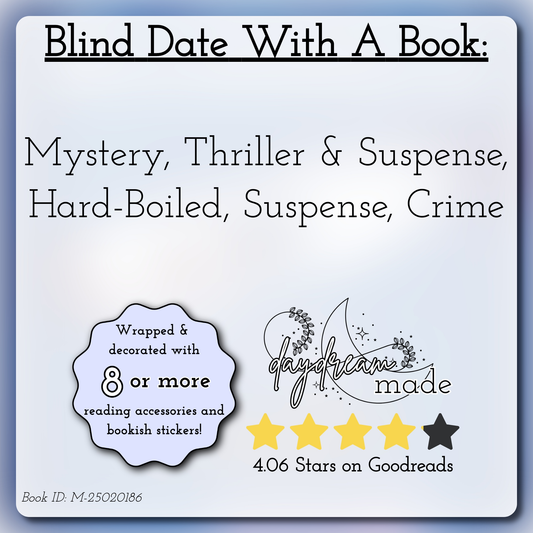 Blind Date With A Book that includes the following themes: Mystery, Thriller & Suspense, Hard-Boiled, Suspense, Crime